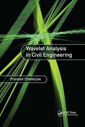 Wavelet Analysis in Civil Engineering | 1:a upplagan