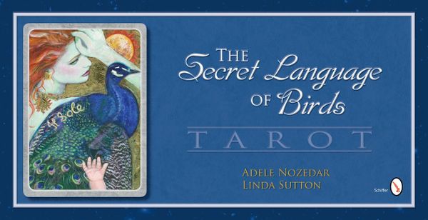 The Secret Language of Birds Tarot | 0:e upplagan
