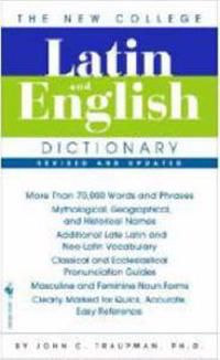 The New College Latin & English Dictionary, Revised and Updated | 7 003:e upplagan