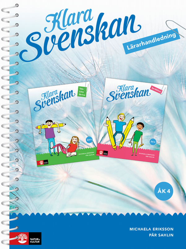 Klara svenskan åk 4 Lärarhandledning | 1:a upplagan