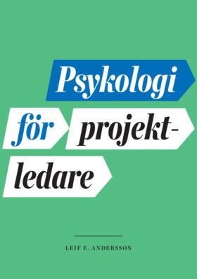 Psykologi för projektledare | 0:e upplagan