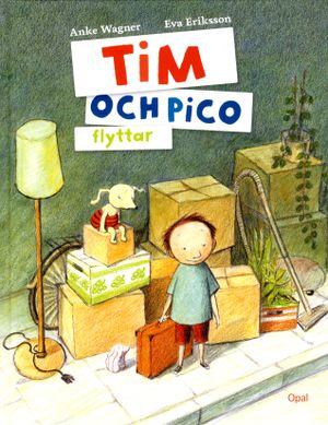 Tim och Pico flyttar | 1:a upplagan