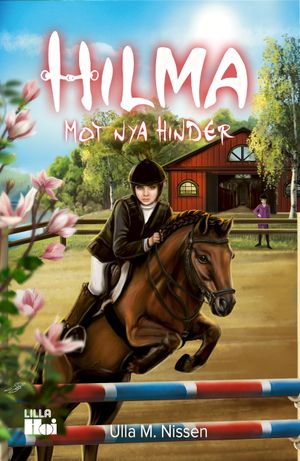 Hilma: Mot nya hinder