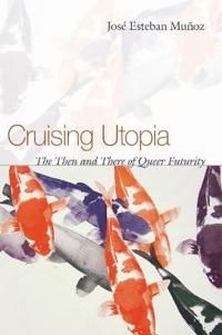 Cruising Utopia | 0:e upplagan