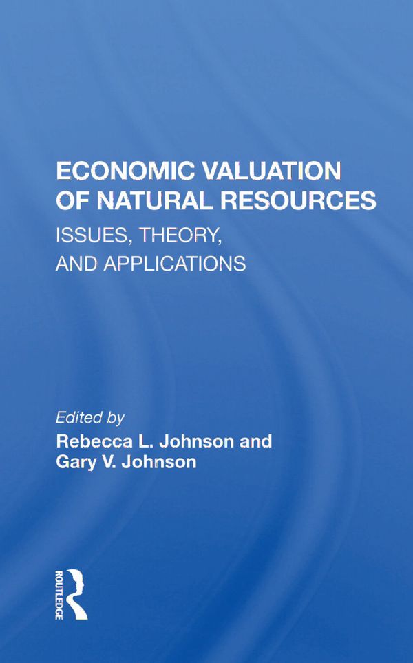 Economic Valuation Of Natural Resources | 1:a upplagan