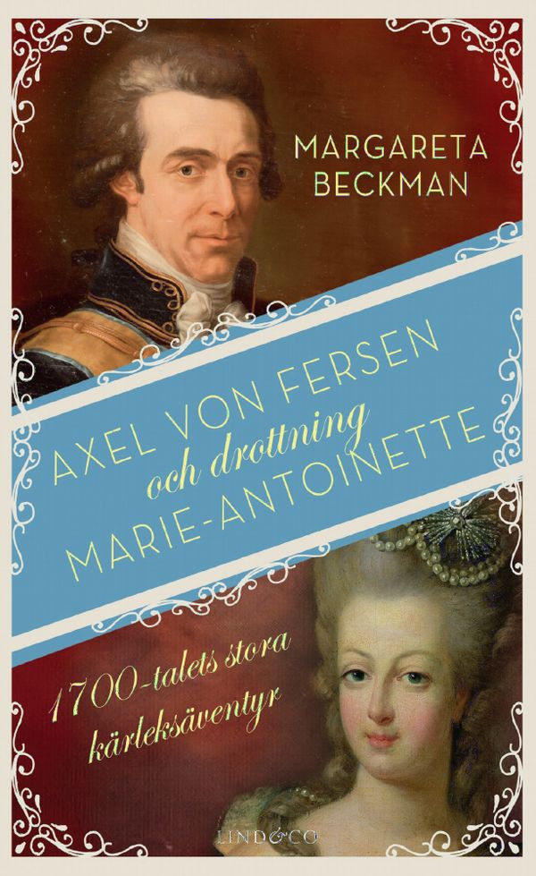 Axel von Fersen och drottning Marie-Antoinette | 0:e upplagan