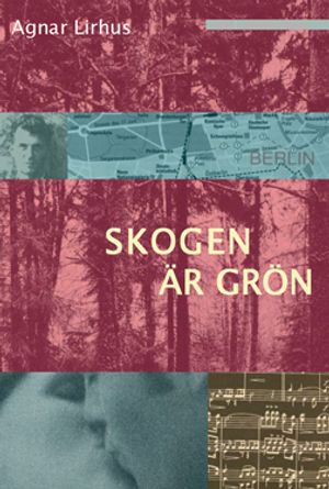 Skogen är grön | 1:a upplagan