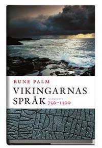 Vikingarnas språk : 750-1100 | 1:a upplagan