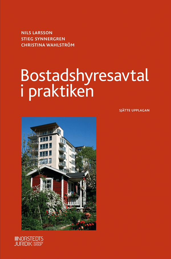 Bostadshyresavtal i praktiken | 6:e upplagan