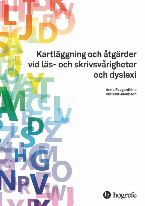 Kartläggning och åtgärder vid läs- och skrivsvårigheter och dyslexi | 1:a upplagan