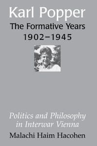 Karl Popper - The Formative Years, 1902–1945 | 0:e upplagan