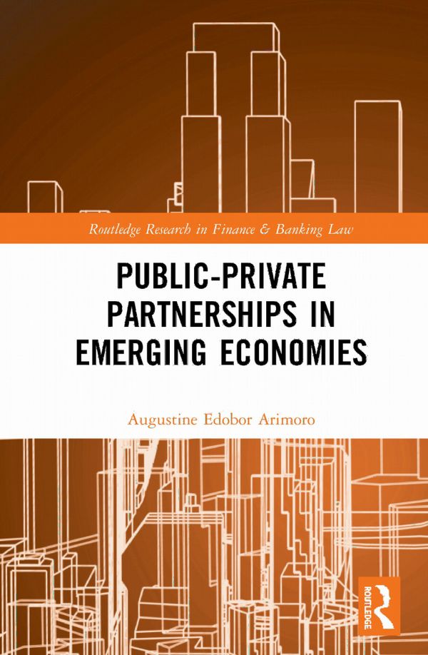 Public-Private Partnerships in Emerging Economies | 1:a upplagan
