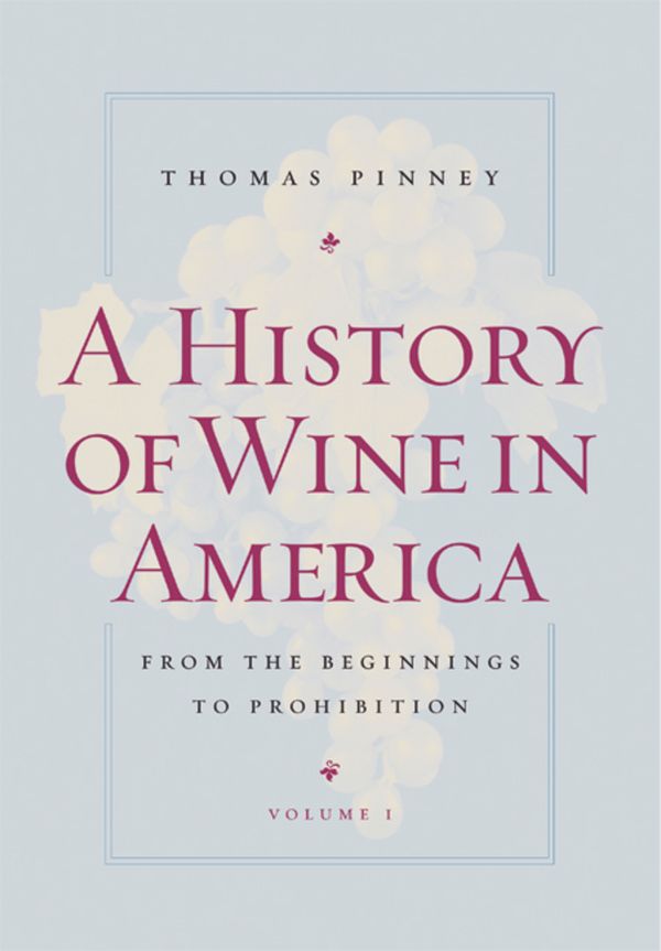 A History of Wine in America | 2:a upplagan