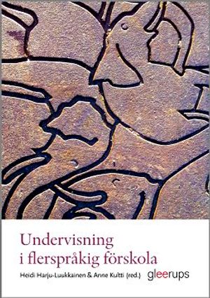 Undervisning i flerspråkig förskola | 1:a upplagan