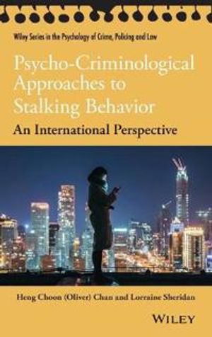 Psycho–Criminological Approaches to Stalking Behavior