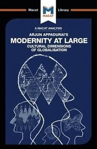 An Analysis of Arjun Appadurai's Modernity at Large