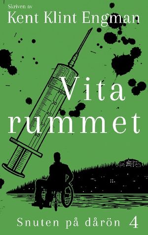 Vita rummet : Snuten på dårön 4 | 1:a upplagan