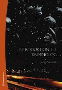 Introduktion till kriminologi | 2:a upplagan