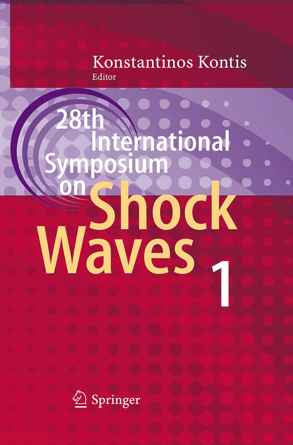 28th International Symposium on Shock Waves | 1:a upplagan
