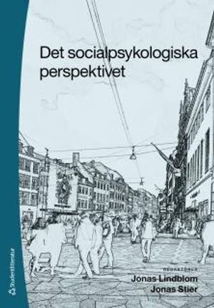 Det socialpsykologiska perspektivet | 1:a upplagan