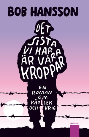 Det sista vi har är våra kroppar | 1:a upplagan