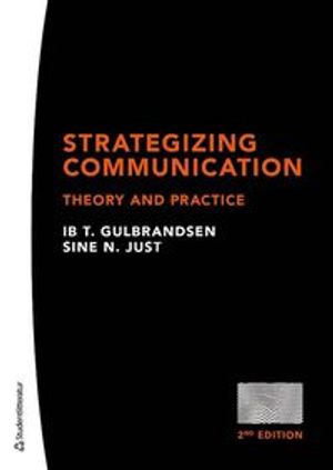 Strategizing Communication - Theory and practice |  2:e upplagan