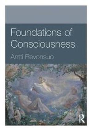 Foundations of Consciousness | 1:a upplagan