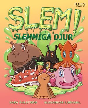 Slem! Slemmiga djur