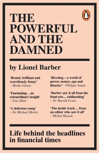 Powerful and the Damned - Private Diaries in Turbulent Times | 0:e upplagan
