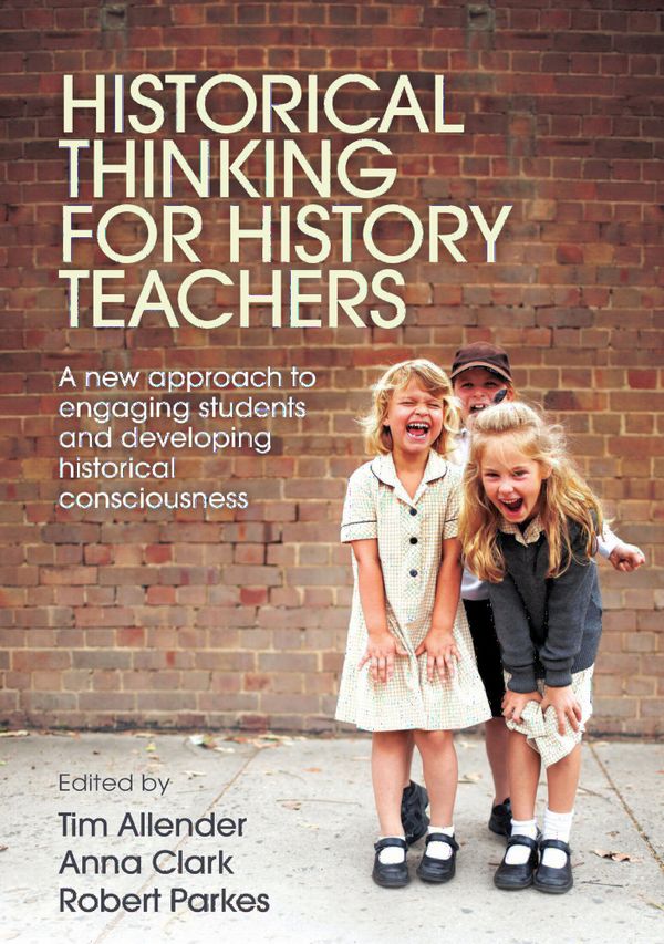 Historical Thinking for History Teachers | 1:a upplagan