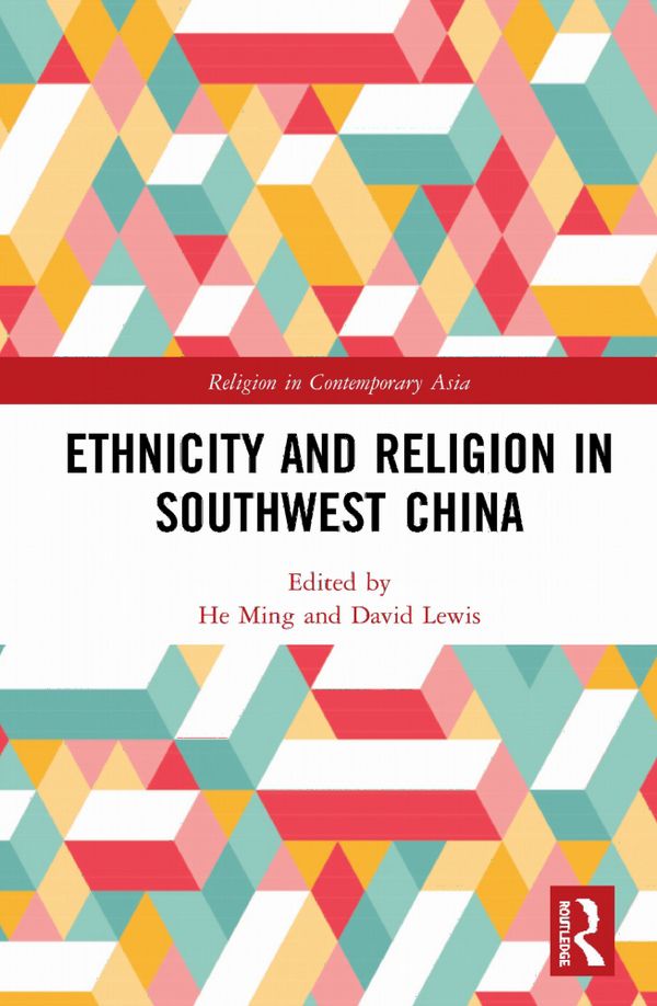 Ethnicity and Religion in Southwest China | 1:a upplagan