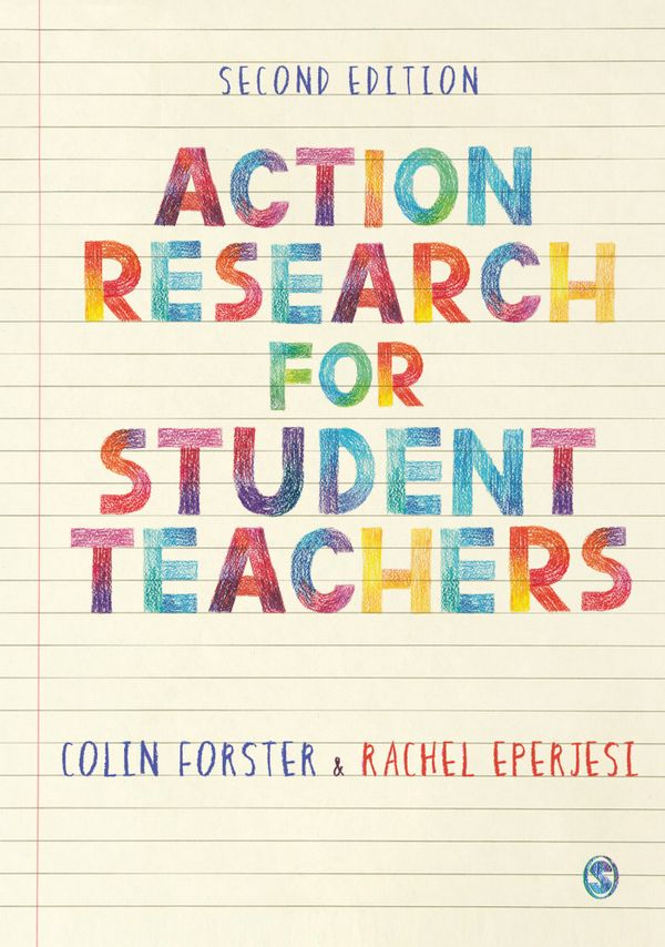 Action Research for Student Teachers | 2:a upplagan