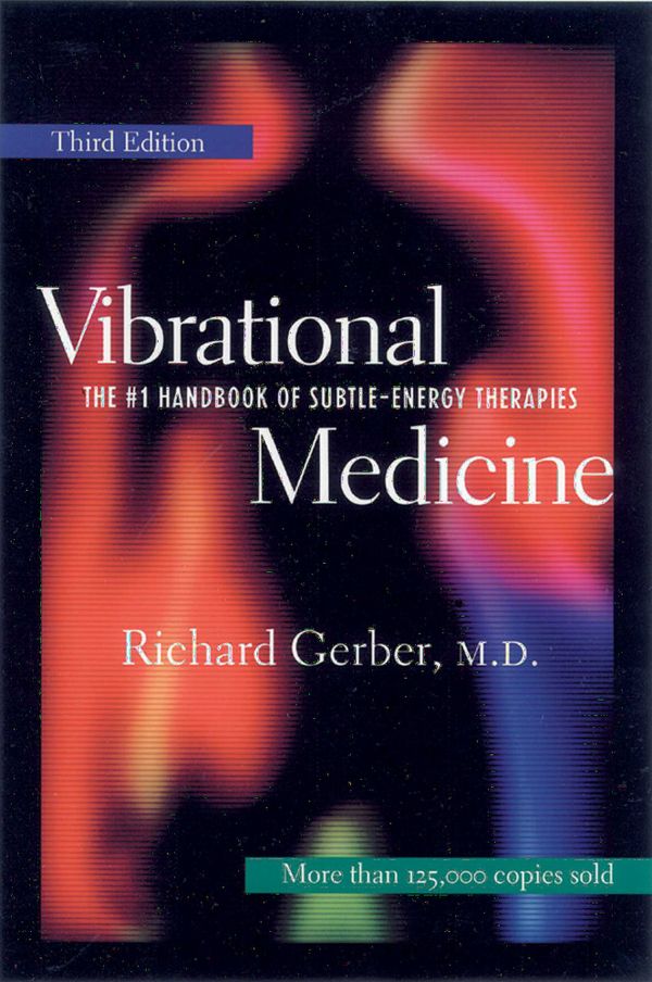 Vibrational Medicine | 3:e upplagan