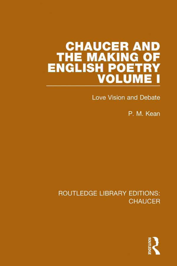 Chaucer and the Making of English Poetry, Volume 1 | 1:a upplagan