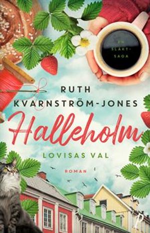 Halleholm - Lovisas val | 1:a upplagan