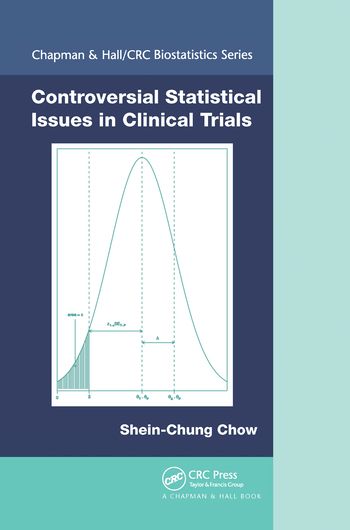Controversial Statistical Issues in Clinical Trials | 1:a upplagan