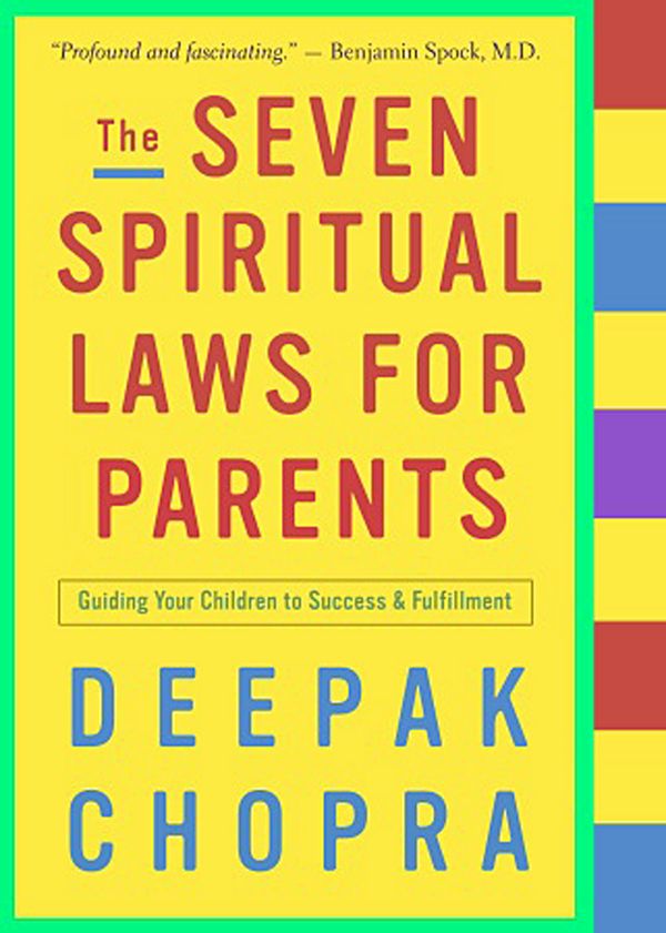 The Seven Spiritual Laws for Parents | 0:e upplagan