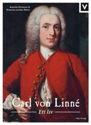 Carl von Linné - Ett liv | 1:a upplagan