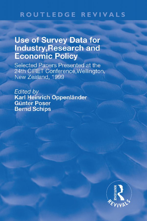 Use of Survey Data for Industry, Research and Economic Policy | 1:a upplagan