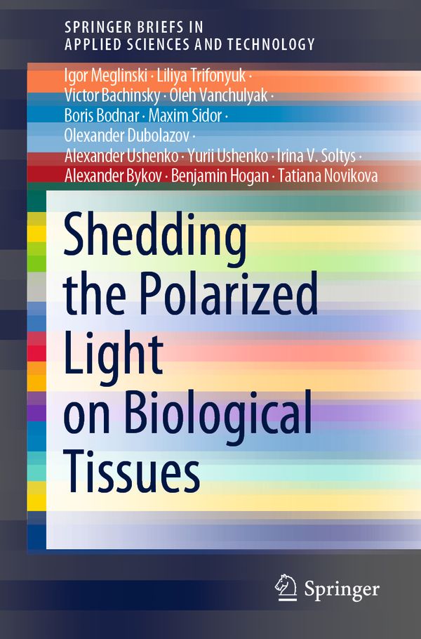 Shedding the Polarized Light on Biological Tissues | 1:a upplagan