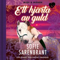 Mira & Månen: Ett hjärta av guld