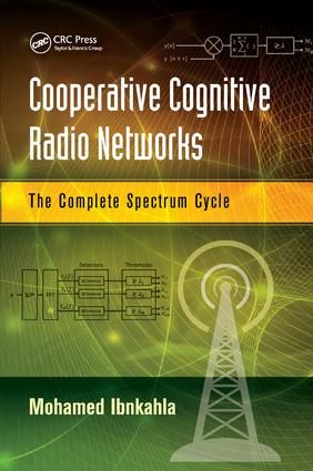 Cooperative Cognitive Radio Networks | 1:a upplagan