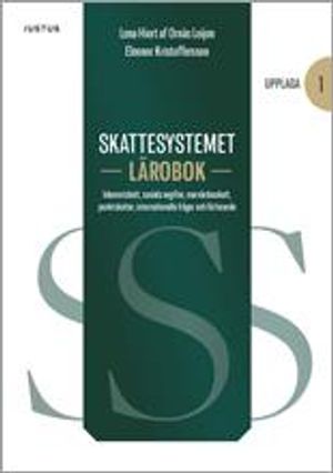 Skattesystemet. Lärobok | 1:a upplagan