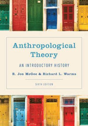 Anthropological Theory | 6:e upplagan