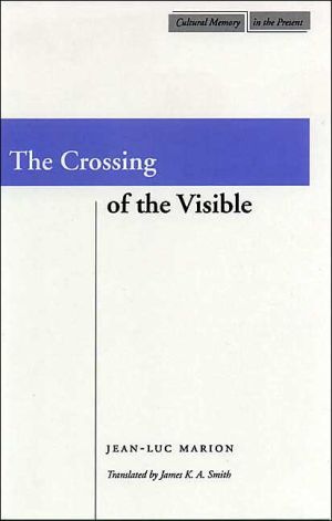 The Crossing of the Visible