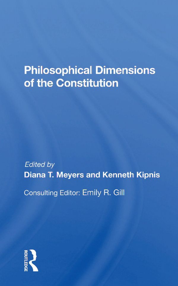 Philosophical Dimensions Of The Constitution | 1:a upplagan