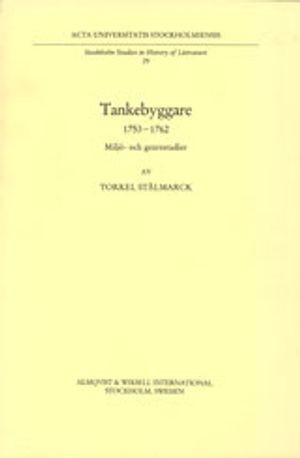 Tankebyggare 1753-1762 Miljö- och genrestudier