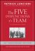 The Five Dysfunctions of a Team