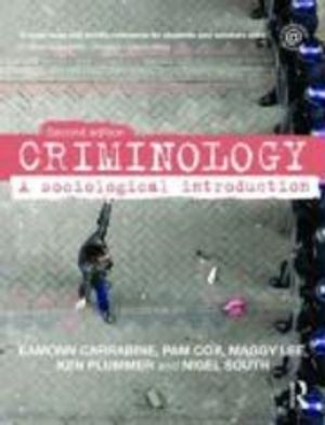 Criminology a sociological introduction |  2:e upplagan