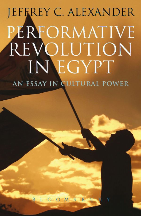 Performative Revolution in Egypt | 0:e upplagan